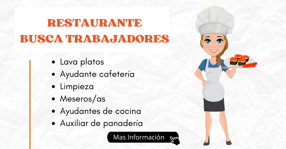 Restaurante busca trabajadores.