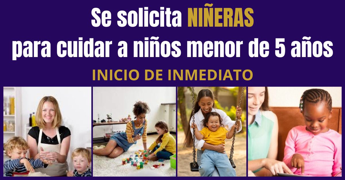 SE BUSCA NIÑERAS URGENTE