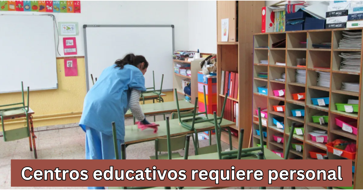 Centros educativos requiere personal